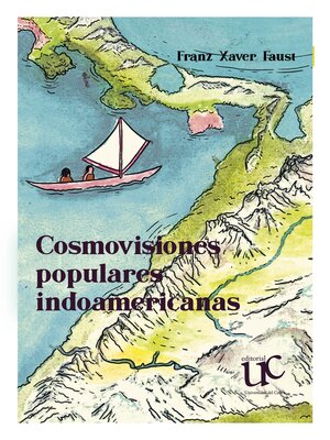 cover image of Cosmovisiones populares  indoamericanas